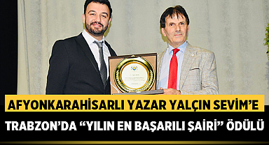 Afyonkarahisarlı Yazar Yalçın Sevim'e Trabzon'da 