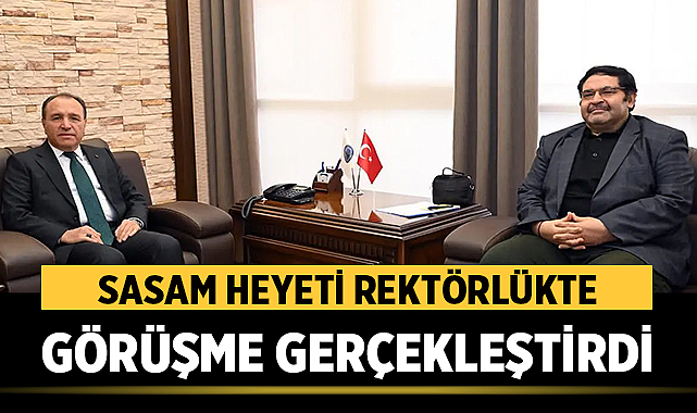 AKÜ’de Stratejik Proje Masası: SASAM Heyeti Rektörlükte Görüşme Gerçekleştirdi