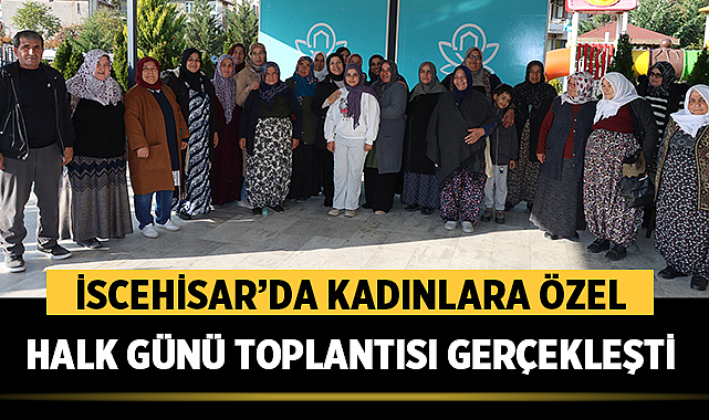 İscehisar'da Kadınlar Halk Gününde Buluştu