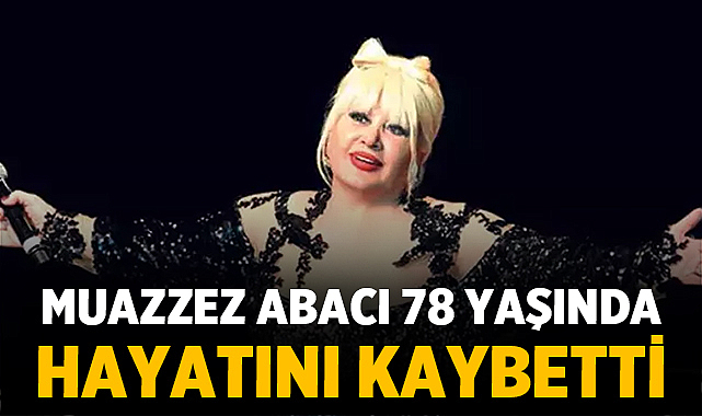 Muazzez Abacı 78 Yaşında Hayatını Kaybetti