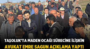 Taşoluk’ta Maden Ocağı Sürecine İlişkin Avukat Emre Sagun Açıklama Yaptı