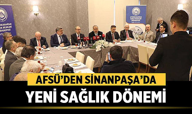 AFSÜ’den Sinanpaşa’da Yeni Sağlık Dönemi