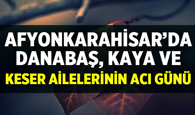 Afyon Cenaze İlanları | 18 Aralık 2025