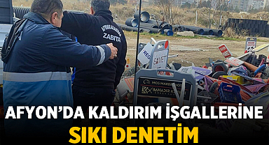 Afyonkarahisar’da Kaldırım İşgallerine Sıkı Denetim