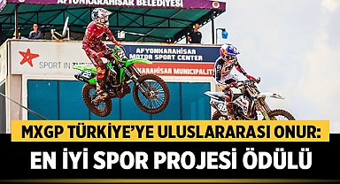 MXGP Türkiye Yılın En İyi Spor Projesi seçildi