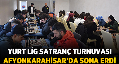 Yurt Lig Satranç Turnuvası Afyonkarahisar’da Sona Erdi