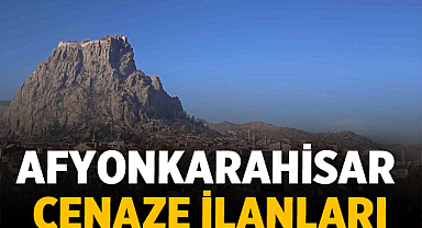 Afyon 19 Ocak 2026 Cenaze İlanları
