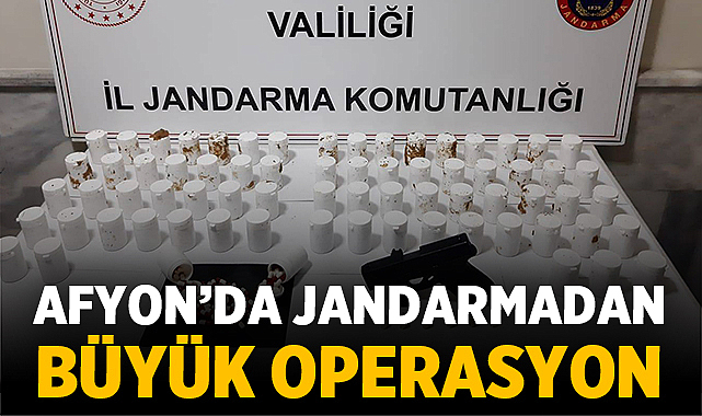 Afyon’da Jandarmadan büyük operasyon: Uyuşturucu ve silah ele geçirildi