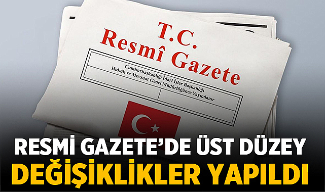 Resmi Gazete’de Aile, Tarım ve Ticaret Bakanlıklarında Yeni Atamalar Yapıldı