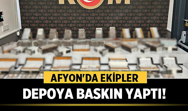 Afyon'da Ekipler O Depoya Baskın Yaptı!
