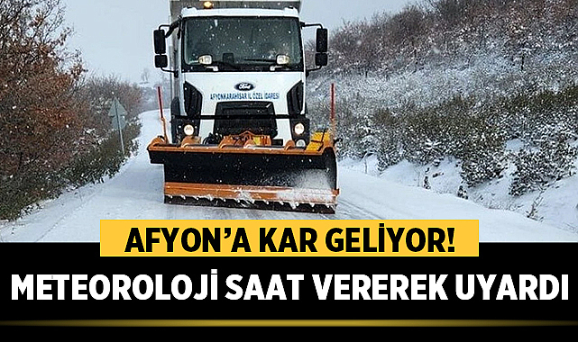 Afyon'da Kar Alarmı! Harita Üzerinde Saat Saat Duyuruldu