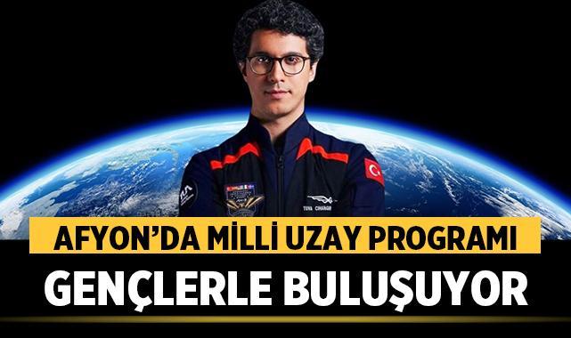 Afyon’da Milli Uzay Programı Gençlerle Buluşuyor