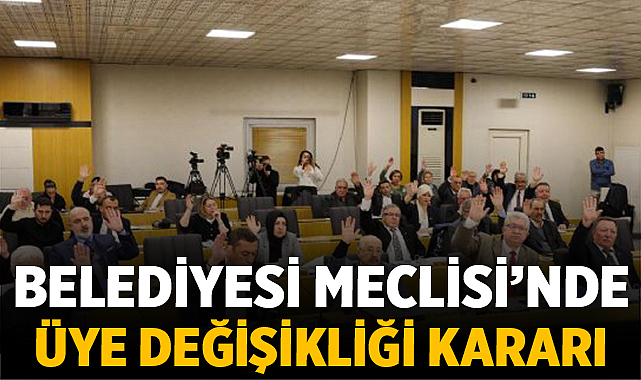 Afyonkarahisar Belediyesi Meclisi’nde üye değişikliği kararı