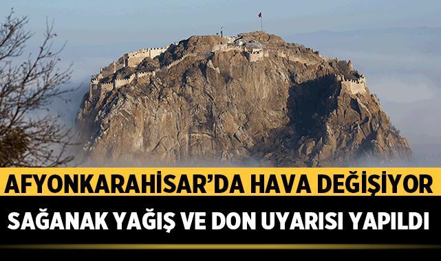 Afyonkarahisar’da Hava Değişiyor: Sağanak Yağış ve Don Uyarısı Yapıldı