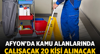 Afyonkarahisar’da kamu alanlarında çalışacak 20 kişi alınacak