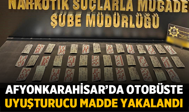 Afyonkarahisar'da otobüste uyuşturucu madde yakalandı