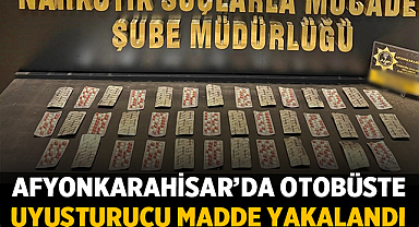 Afyonkarahisar'da otobüste uyuşturucu madde yakalandı