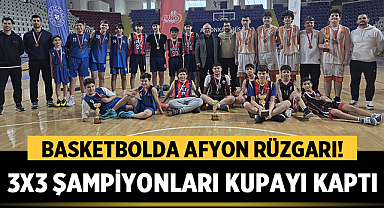 Basketbolda Afyon Rüzgarı! 3x3 Şampiyonları Kupayı Kaptı