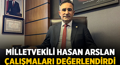 Milletvekili Hasan Arslan depremin 3. yılında çalışmaları değerlendirdi