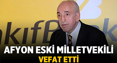 Afyon Eski Milletvekili Halil Aydoğan Vefat Etti
