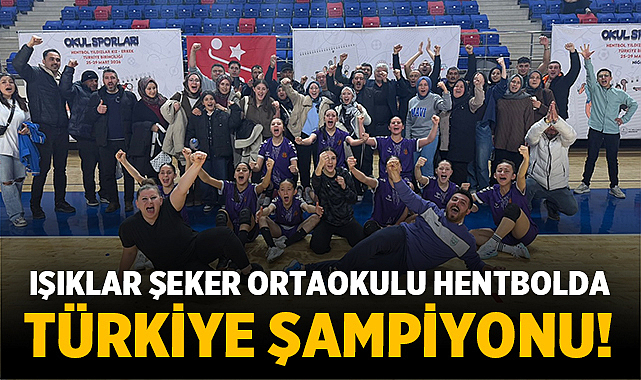 Afyon’un Gururu: Işıklar Şeker Ortaokulu Hentbolda Türkiye Şampiyonu!