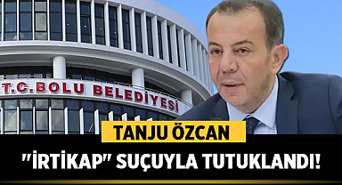 Bolu’da Şok: Tanju Özcan