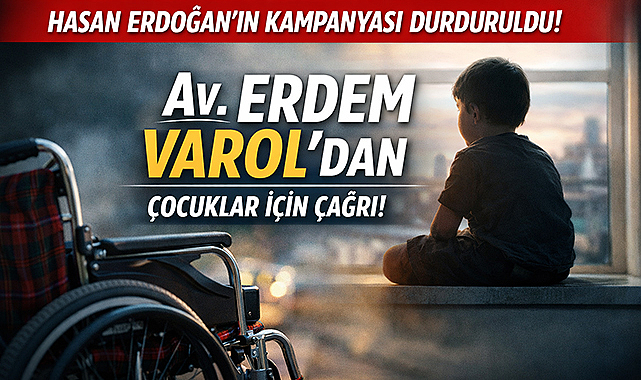 Erdem Varol'dan Hasan Erdoğan İçin Kamuoyu Çağrısı