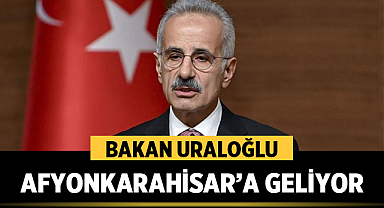 Bakan Uraloğlu Afyonkarahisar’a Geliyor: İşte 3 Nisan Programı