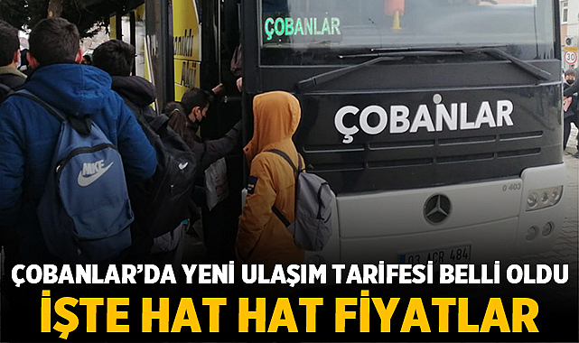 Çobanlar’da Yeni Ulaşım Tarifesi Belli Oldu: İşte Hat Hat Fiyatlar