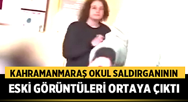 Kahramanmaraş Okul Saldırganının Eski Görüntüleri Ortaya Çıktı