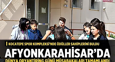 Afyonkarahisar'da Dünya Oryantiring Günü Müsabakaları Tamamlandı