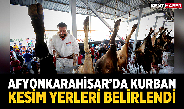 Afyonkarahisar’da Kurban Kesim Yerleri Belirlendi