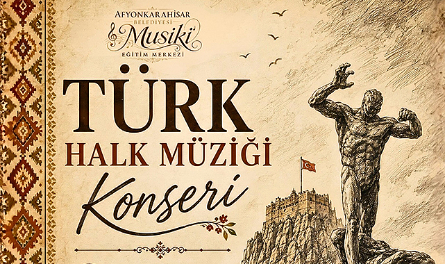 Afyonkarahisar'da Türk Halk Müziği Rüzgarı Esecek