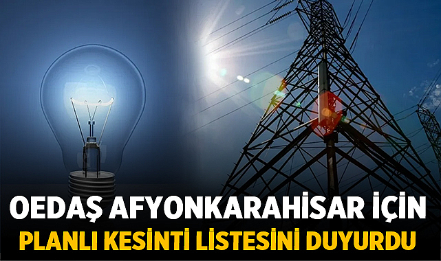 Afyonkarahisar Elektrik Kesintisi 5 Mayıs 2026