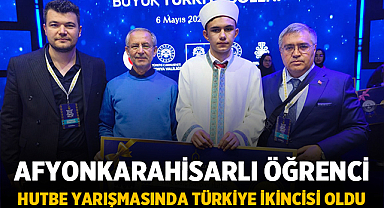 Afyonkarahisarlı öğrenci hutbe yarışmasında Türkiye ikincisi oldu