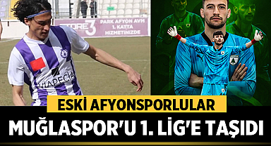 Eski Afyonsporlular Muğlaspor'u 1. Lig'e Taşıdı