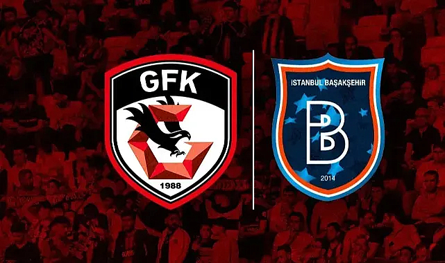 Gaziantep FK – Rams Başakşehir Maçı Saat Kaçta ve Hangi Kanalda Yayınlanacak?