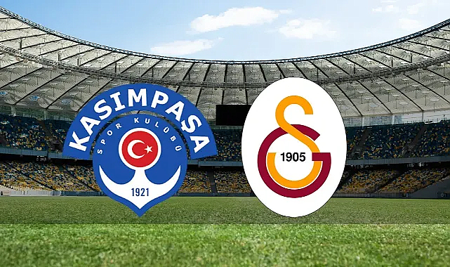 Kasımpaşa – Galatasaray Maçı Saat Kaçta ve Hangi Kanalda Canlı Yayınlanacak?