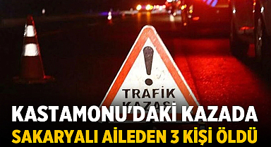 Kastamonu'da Trafik Kazası: Sakaryalı İş İnsanının Anne ve Babası Dahil 3 Kişi Hayatını Kaybetti