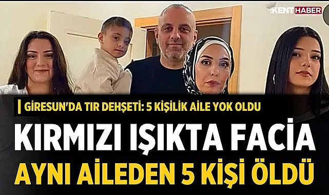 Kırmızı Işıkta Facia: Aynı Aileden 5 Kişi Öldü