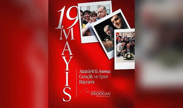 Recep Tayyip Erdoğan’dan 19 Mayıs Gençlik ve Spor Bayramı Mesajı
