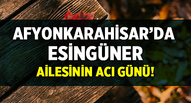 Afyon Cenaze İlanı: Ali İhsan Esingüner Vefat Etti