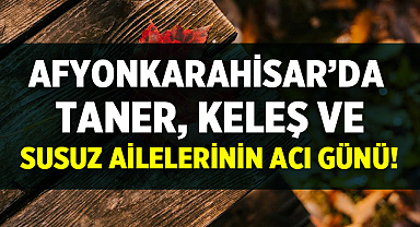 Afyonkarahisar'da 10 Haziran 2026 Yayınlanan Cenaze İlanları