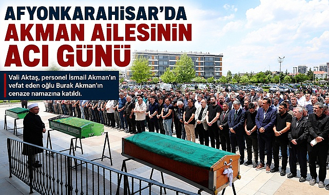 Afyonkarahisar’da Akman Ailesinin Acı Günü