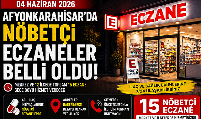 Afyonkarahisar'da Bugünün Nöbetçi Eczaneleri Açıklandı