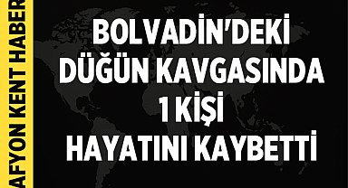 Bolvadin'deki Düğün Kavgasında 1 Kişi Hayatını Kaybetti