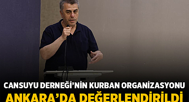 Cansuyu Derneği’nin 2026 Kurban Organizasyonu Ankara’da değerlendirildi