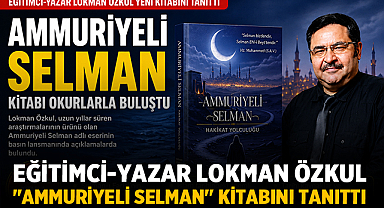 Eğitimci-Yazar Lokman Özkul'un 