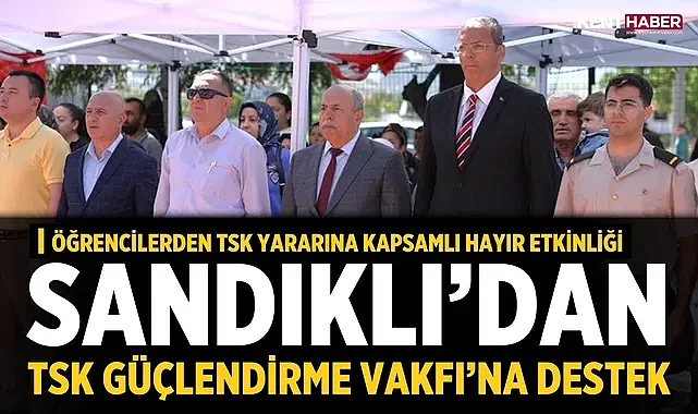 Sandıklı’dan TSK Güçlendirme Vakfı’na Destek
