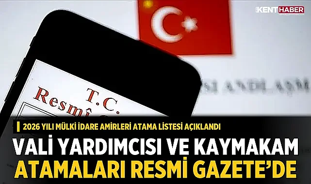Vali Yardımcısı ve Kaymakamların Yeni Görev Yerleri Belli Oldu